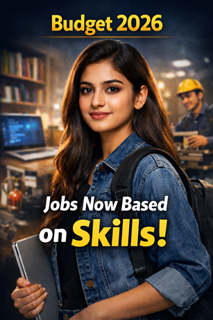 Budget 2026: Jobs Now Based on Skills, Not Just Degrees