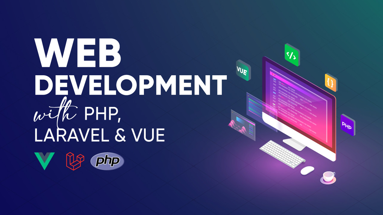 Web Development with PHP & Laravel