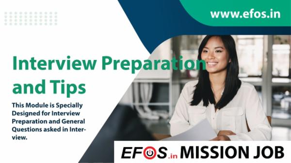 Interview Tips and Preparation